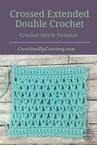 Crossed Extended Double Crochet Crochet Stitch Tutorial Creations By