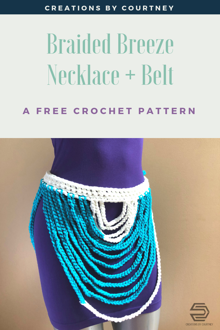 Braided Breeze Necklace + Belt, a free crochet pattern