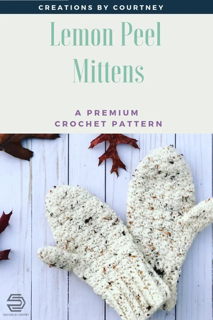 The Lemon Peel Mittens are  a one skein, quick project for an adult size small- large. These mittens look great in a tweed, solid, or striping worsted weight yarn.