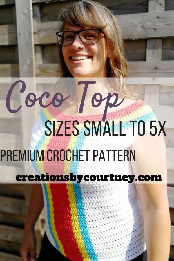 The Coco Top is a crochet pattern available in 8 sizes. It's a fun, quick project with worsted weight yarn.