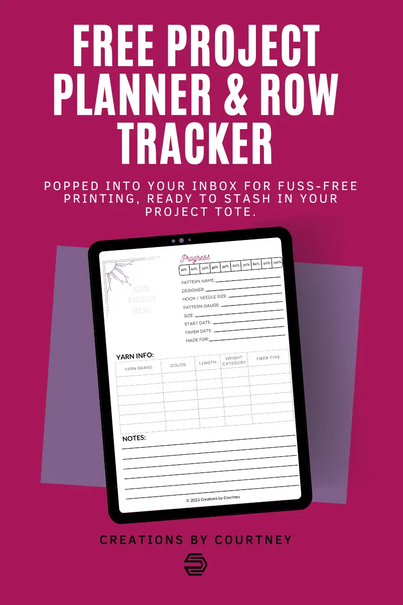 An image featuring a tablet showing a page of a project planner. One can receive this project planner and row tracker by signing up for the Creations by Courtney newsletter.