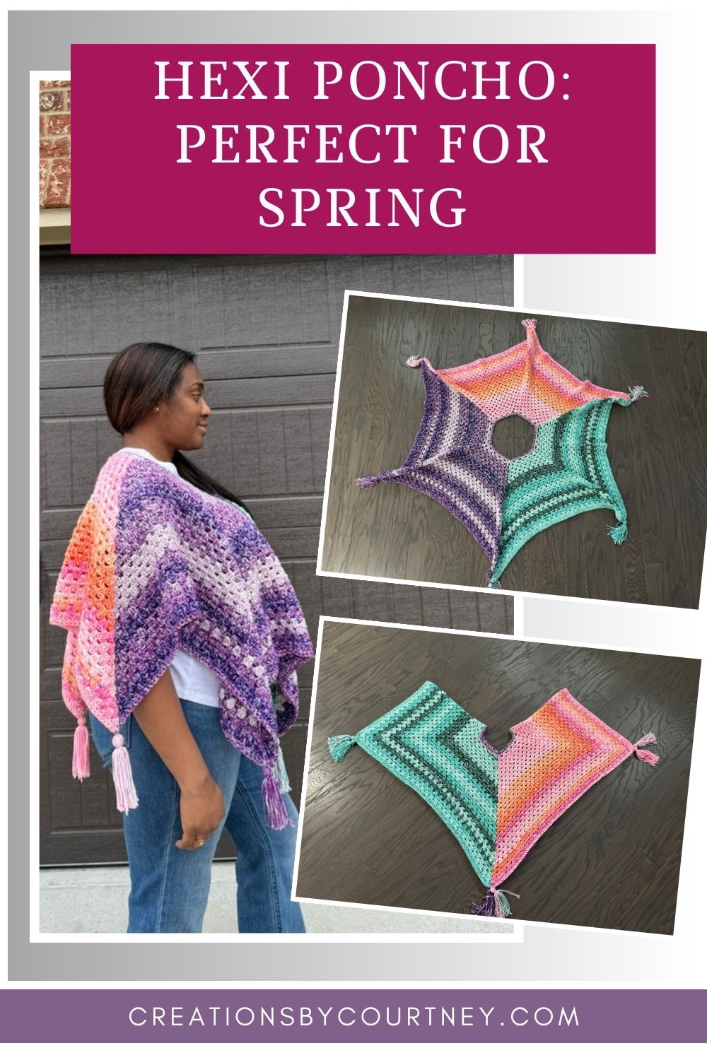 A pin of the Hexi Crochet Poncho showing a Black Woman wearing it and showing the sides that are shades of purple and pinks and orange. There are two smaller images that show the crochet poncho laid flat displaying the hexagon shape, and the other shows the poncho folded in half and showcasing two of the three colors.