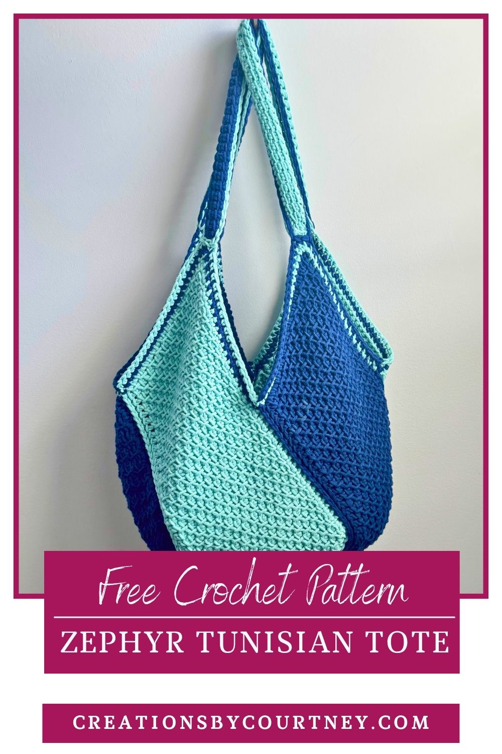 Handmade Tunisian crochet windmill tote in navy blue and light aqua yarn hanging against a plain wall. Text on the image reads "Free Crochet Pattern" "ZEPHYR TUNISIAN TOTE" and "CREATIONSBYCOURTNEY.COM."